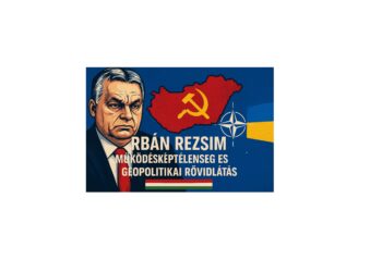 Az Orbán-rezsim mint Európa fenyegetése: Magyarország Ukrajna-ellenes politikája, a befolyási háló Kárpátalján és a demokrácia hanyatlása